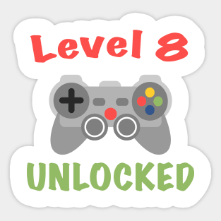 Level 8 Birthday, 8th Birthday, Funny Gamer Birthday, 8th Birthday Boy, Video Game Birthday, Level 8 Unlocked Sticker